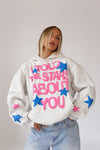 I Told The Stars About You Hoodie