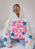 I Told The Stars About You Hoodie