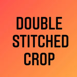 Double Stitched Crop